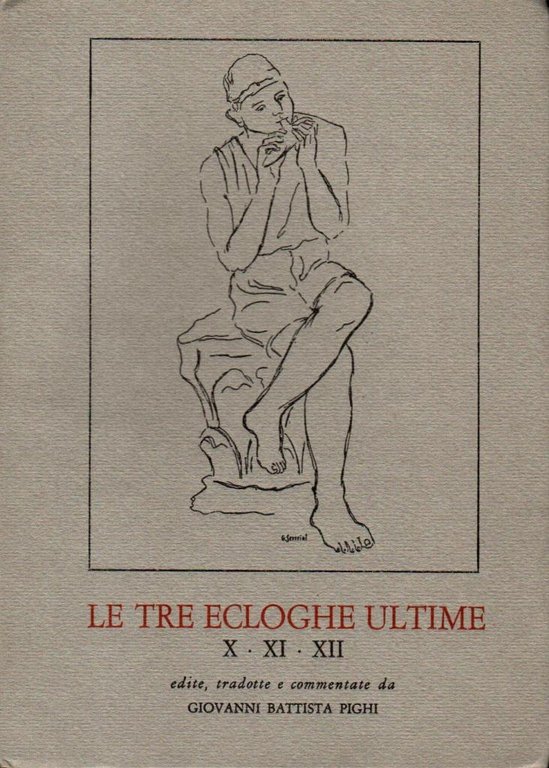 Le tre ecloghe ultime