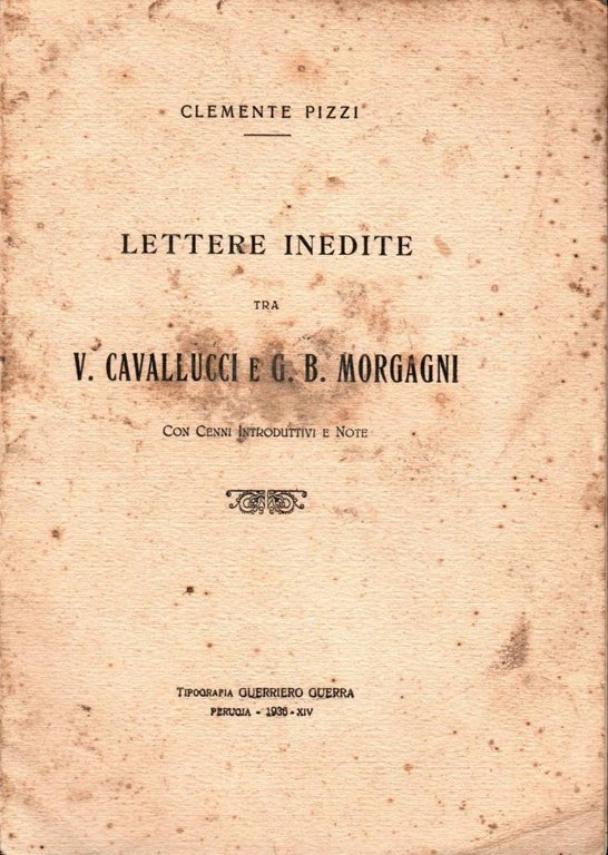 Lettere inedite tra V. Cavallucci e G.B. Morgagni