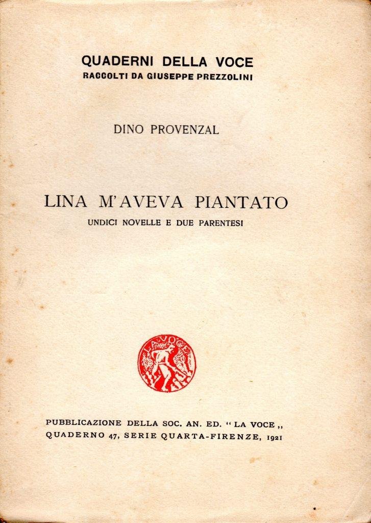 Lina m'aveva piantato