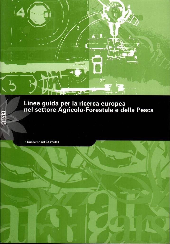 Linee guida per la ricerca europea nel settore Agricolo-Forestale e …