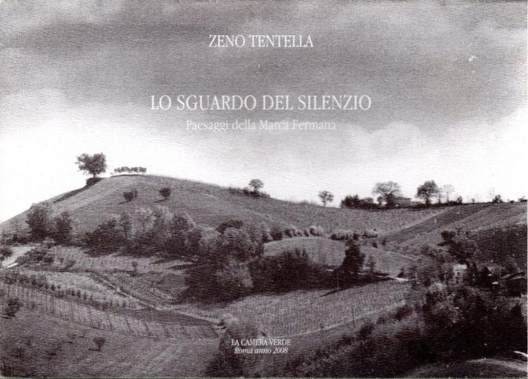 Lo sguardo del silenzio. Paesaggi della Marca Fermana | Immagine Gallery 1