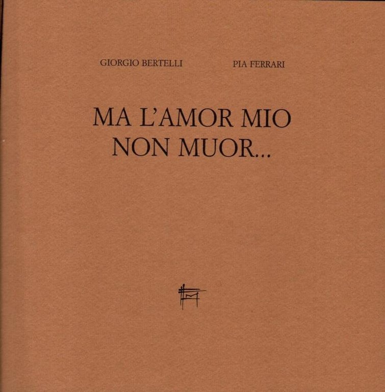 Ma l'amor mio non muorÖ (incisione)
