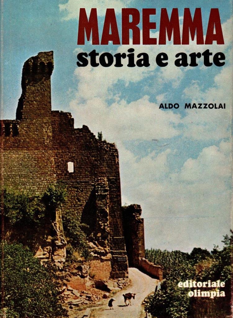 Maremma storia e arte