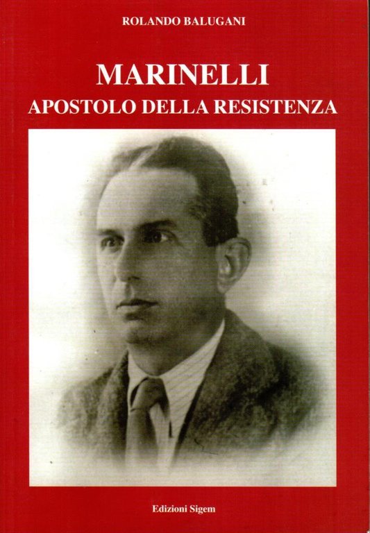 Marinelli apostolo della resistenza