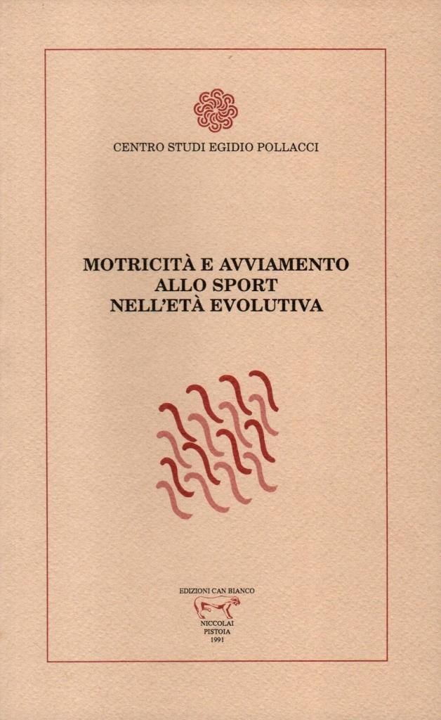 Motricit‡ e avviamento allo sport nell'et‡ evolutiva