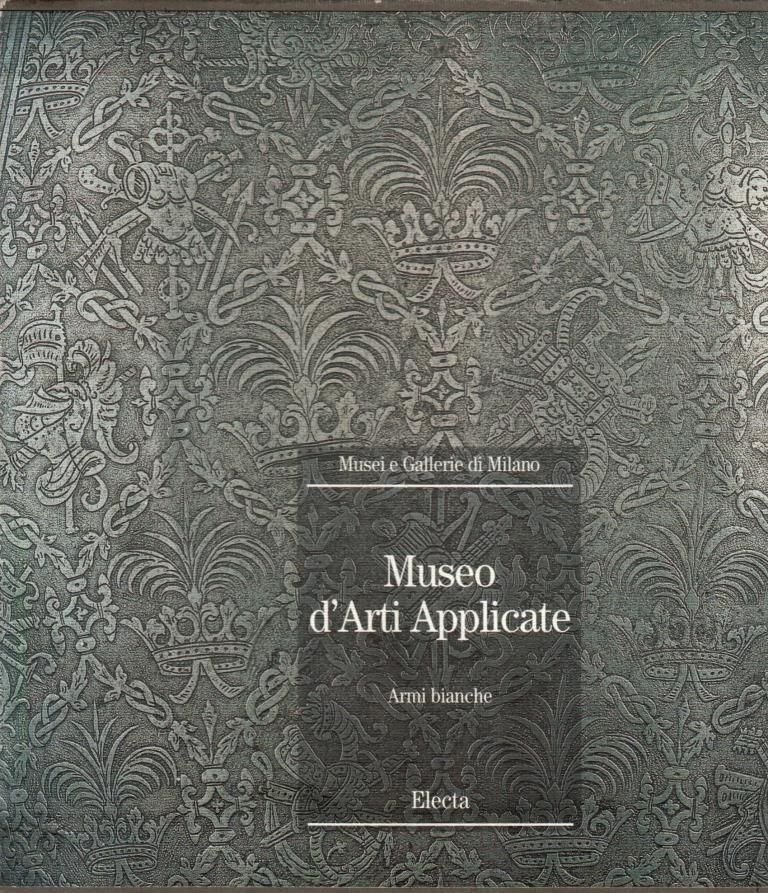 Museo d'Arti Applicate. Armi bianche | Immagine principale