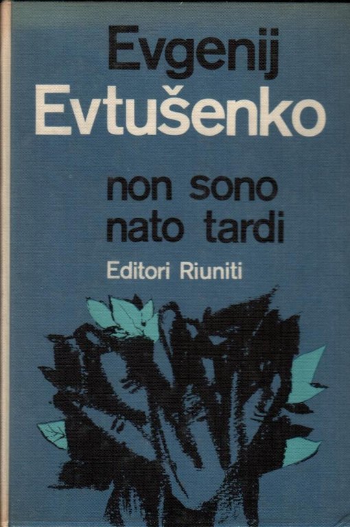 Non sono nato tardi