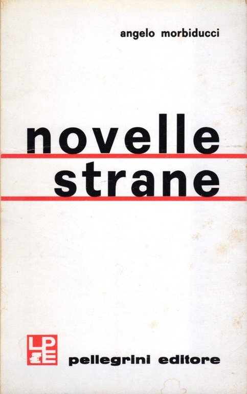 Novelle strane (dedica dell'autore)