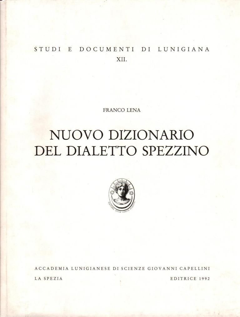 Nuovo dizionario del dialetto spezzino (dedica)