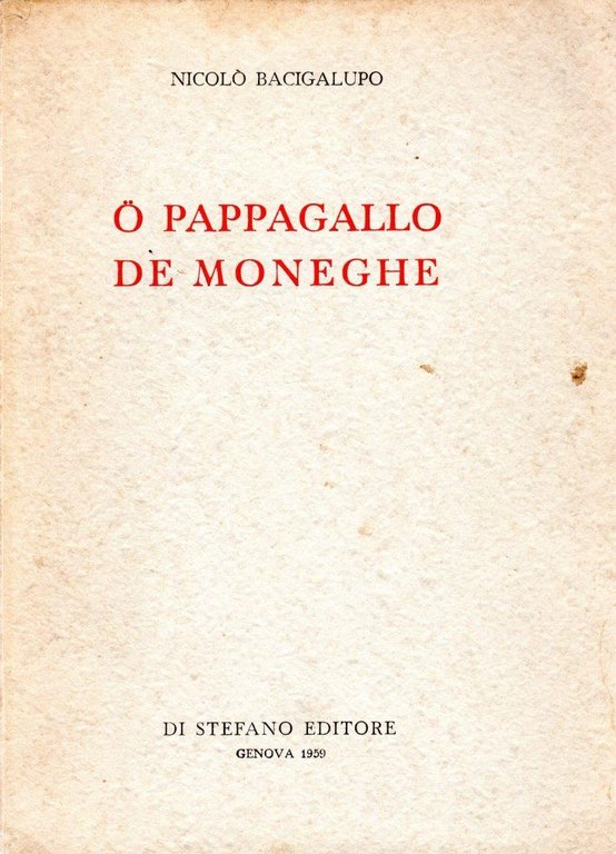 O pappagallo de moneghe