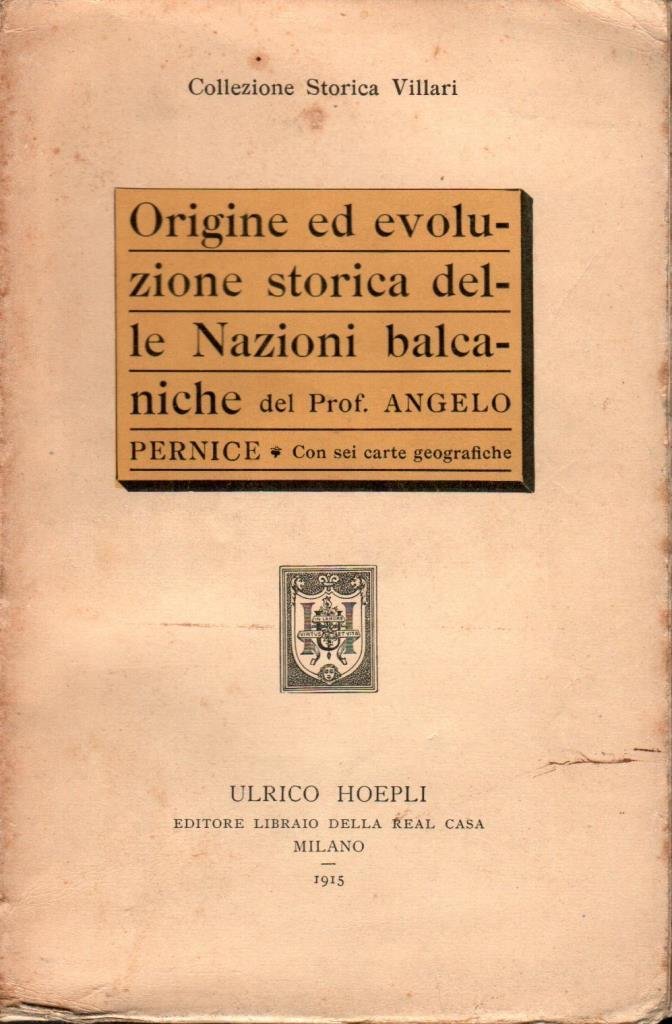 Origine ed evoluzione storica delle Nazioni balcaniche