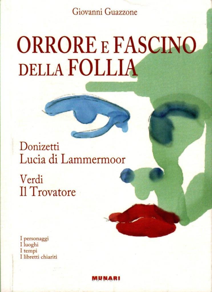 Orrore e fascino della follia (dedica)