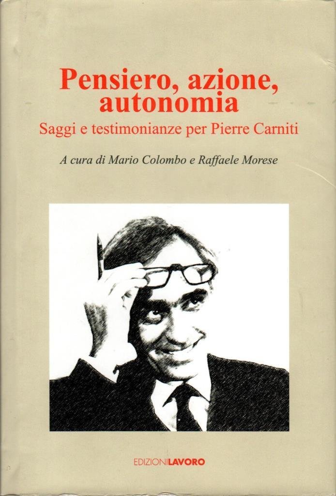 Pensiero, azione, autonomia