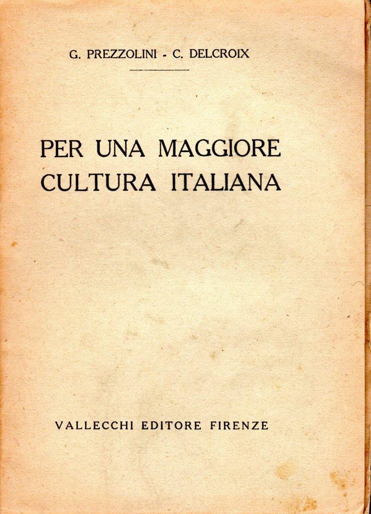 Per una maggiore cultura italiana