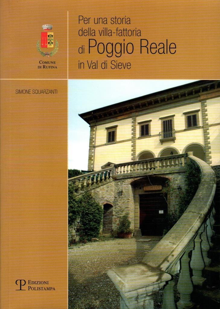 Per una storia della villa-fattoria di Poggio reale in val …