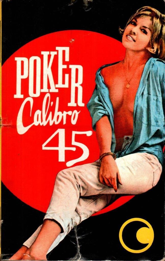 Poker calibro 45