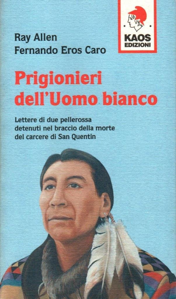 Prigionieri dell'Uomo bianco