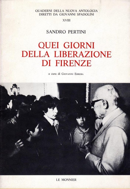 Quei giorni della liberazione di Firenze