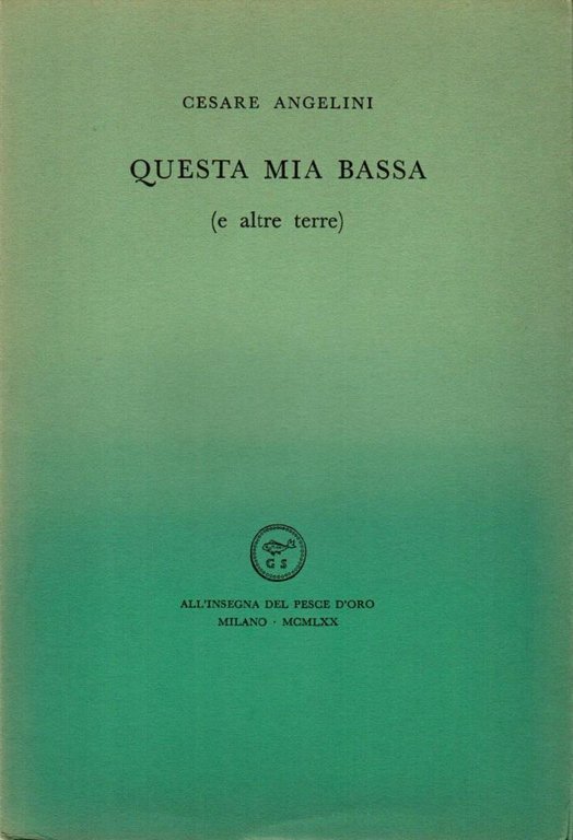 Questa mia bassa