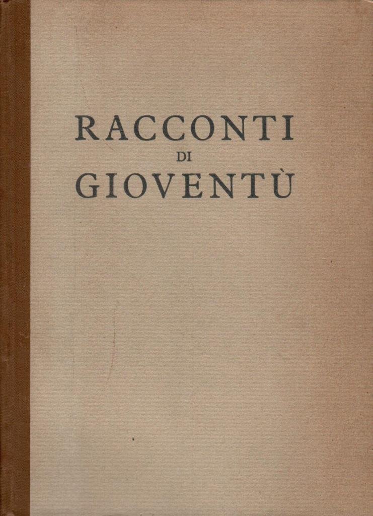 Racconti di giovent˘