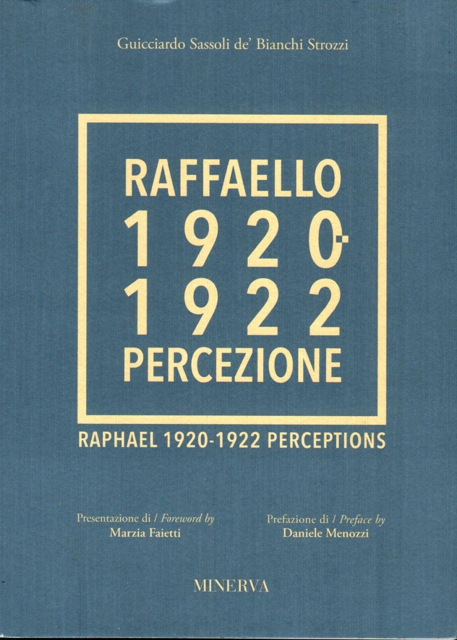 Raffaello 1920-1922 percezione