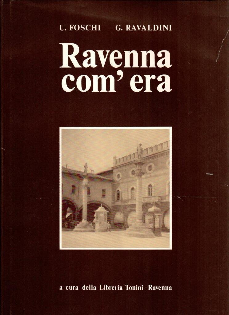 Ravenna com'era