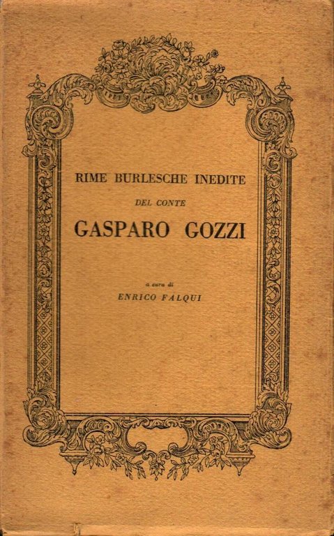 Rime burlesche inedite del conte Gasparo Gozzi
