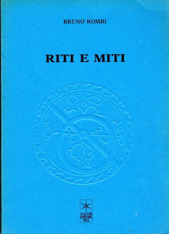 Riti e miti (dedica dell'autore)