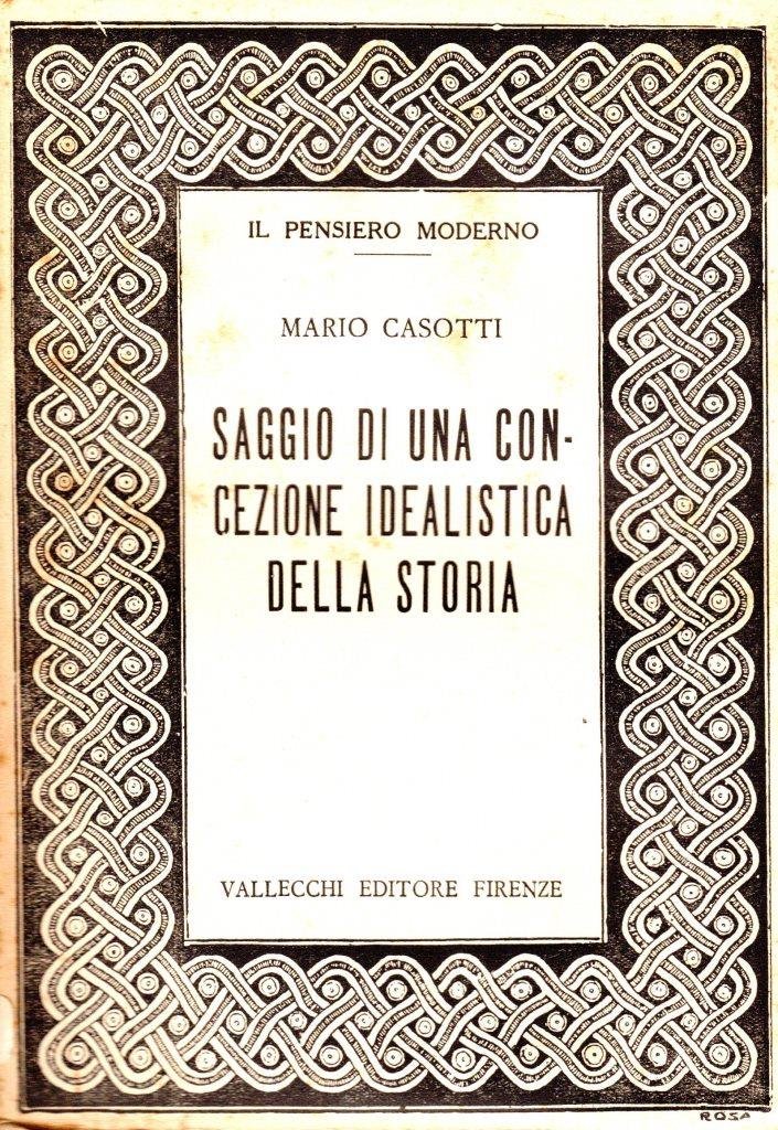 Saggio di una concezione idealistica della storia