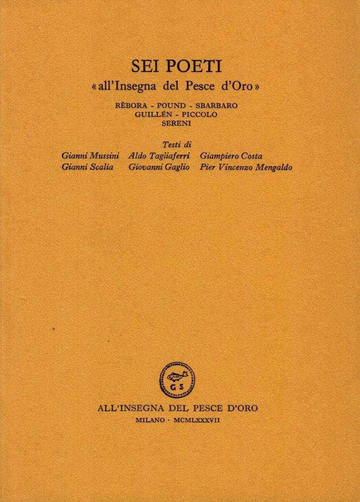 Sei poeti "all'Insegna del Pesce d'Oro"