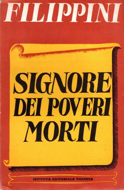 Signore dei poveri morti (dedica dell'autore all'editore Enrico Vallecchi) | Immagine Gallery 1