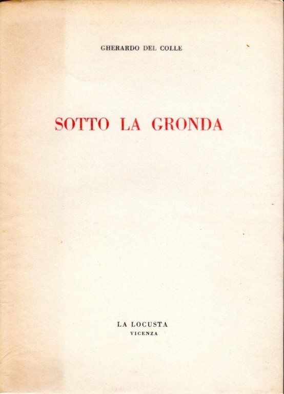 Sotto la gronda (dedica dell'autore a Pinghelli)