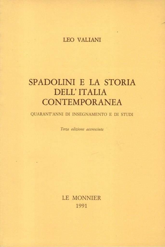 Spadolini e la storia dell'Italia contemporanea\