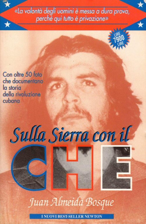 Sulla Sierra con il Che