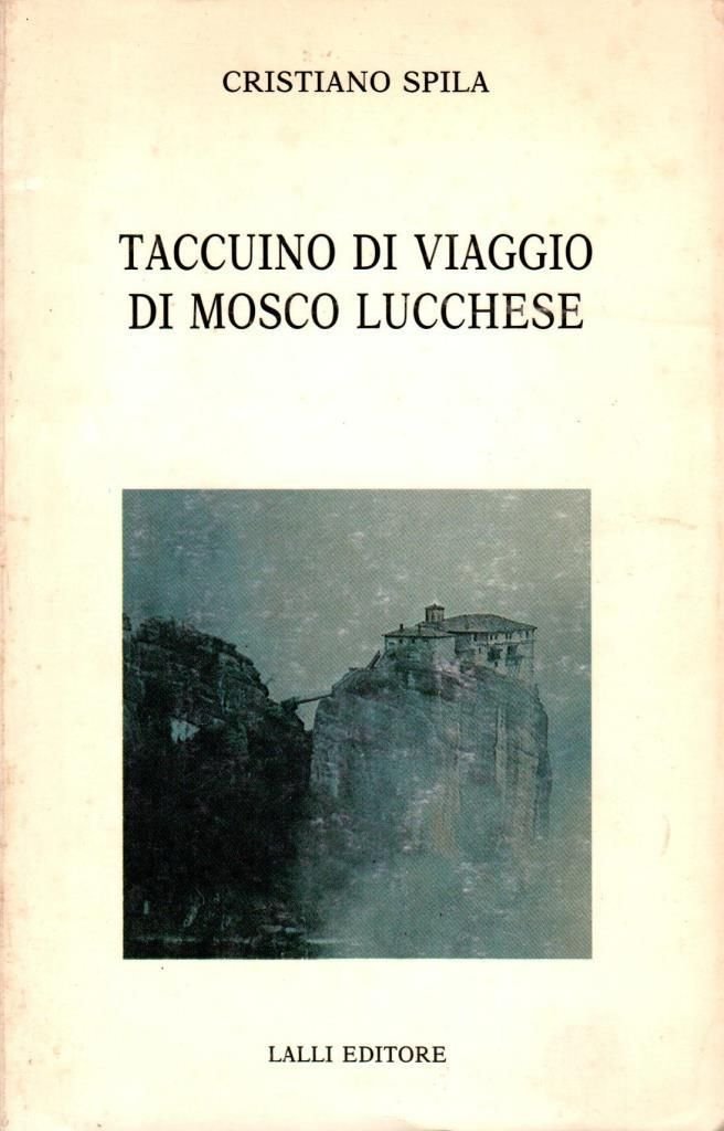 Taccuino di viaggio di Mosco Lucchese (dedica)