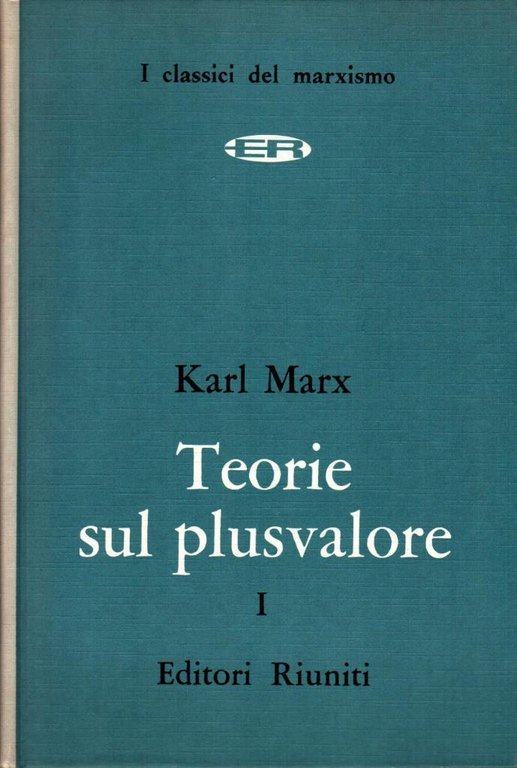 Teorie sul plusvalore I