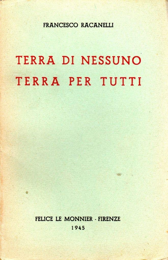 Terra di nessuno terra per tutti (dedica dell'autore a Enrico …