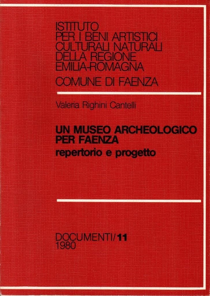 Un museo archeologico per Faenza