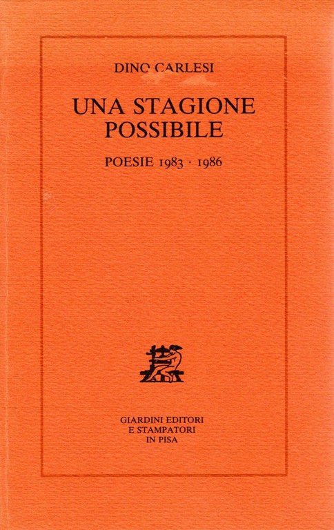 Una stagione possibile. Poesie 1983-1986 | Immagine Gallery 1