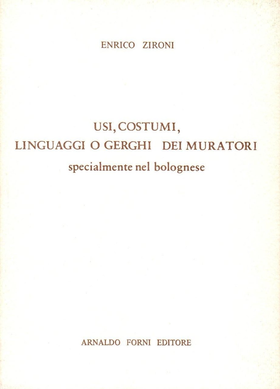 Usi costumi linguaggi o gerghi dei muratori | Immagine principale
