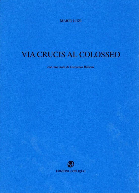 Via Crucis al Colosseo