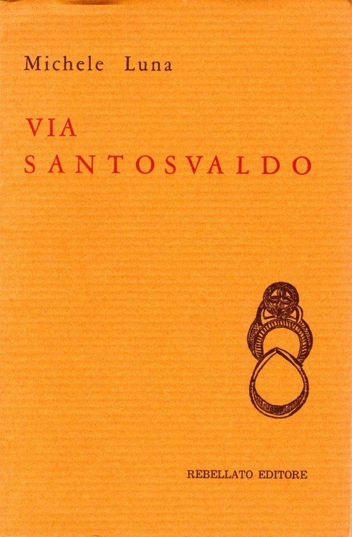 Via Santosvaldo (dedica dell'autore)