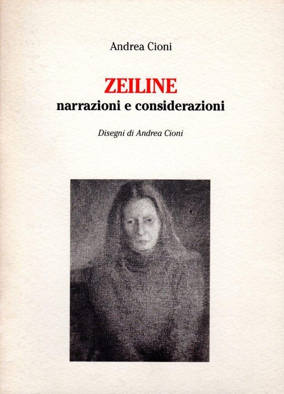 Zeiline narrazioni e considerazioni