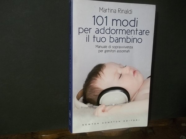 101 MODI PER ADDORMENTARE IL TUO BAMBINO