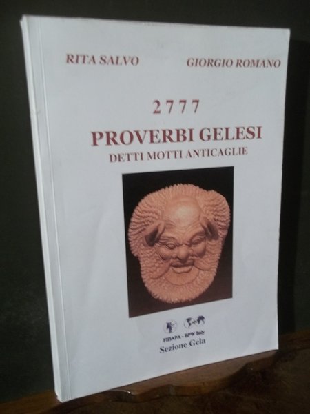 2777 PROVERBI GELESI DETTI MOTTI ANTICAGLIE