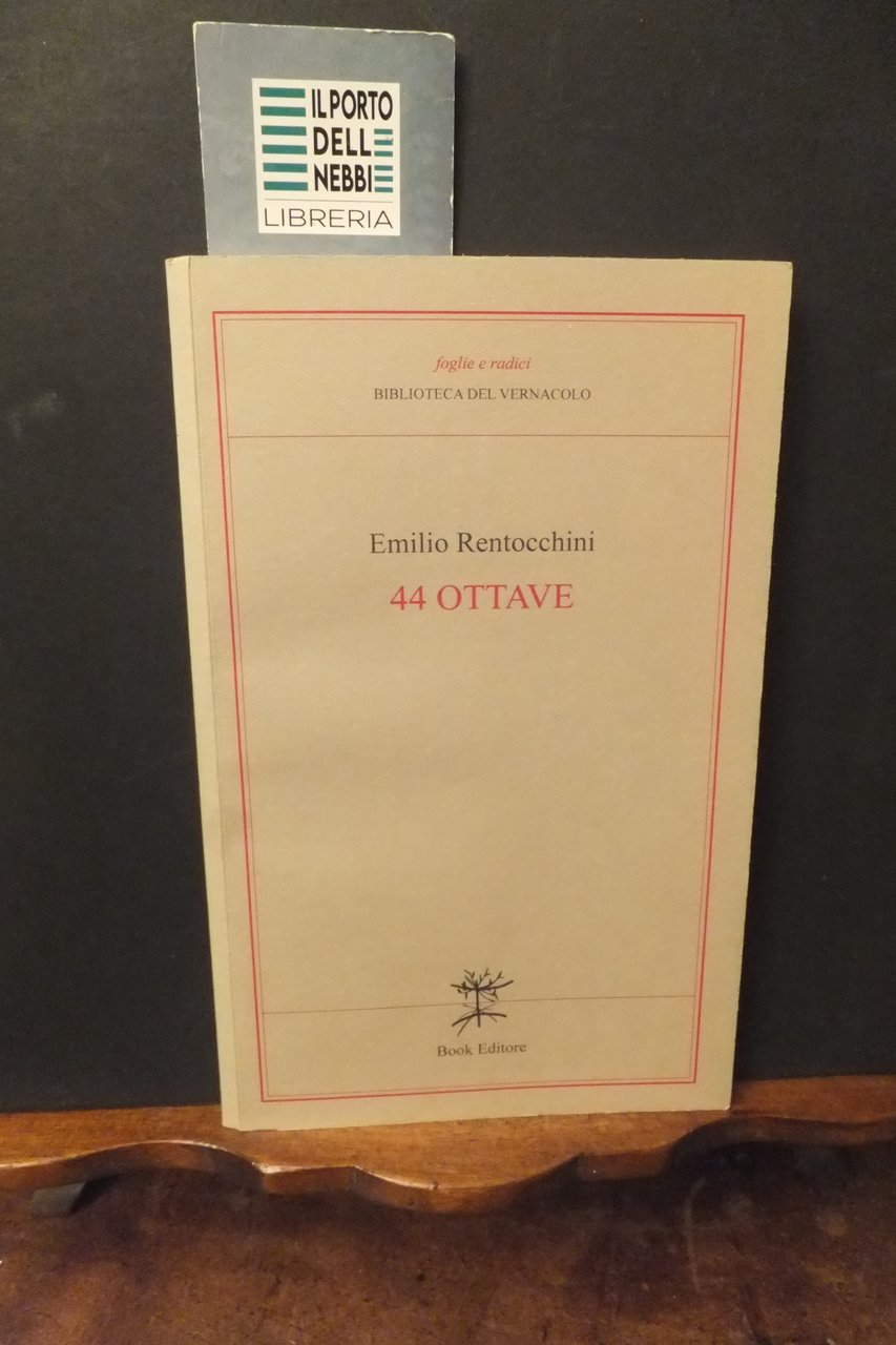 44 OTTAVE EMILIO RENTOCCHINI