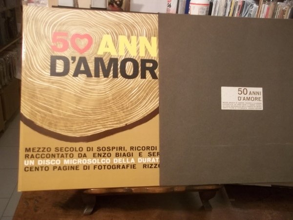 50 ANNI D'AMORE