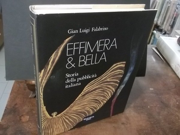 EFFIMERA E BELLA STORIA DELLA PUBBLICITA' ITALIANA