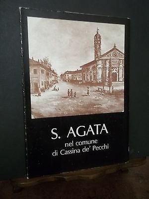 S. AGATA NEL COMUNE DI CASSINA DE PECCHI