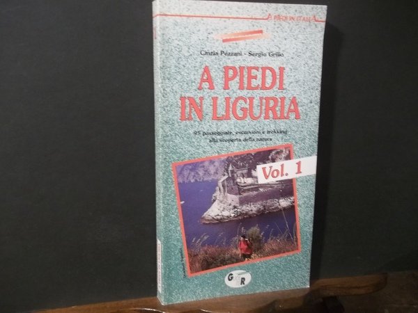 A PIEDI IN LIGURIA VOLUME 1